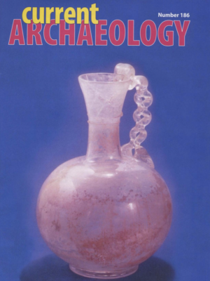Current Archaeology 186