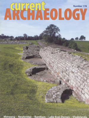 Current Archaeology 178