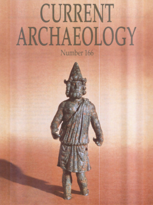 Current Archaeology 166