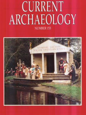 Current Archaeology 153