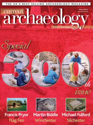 Current Archaeology 300