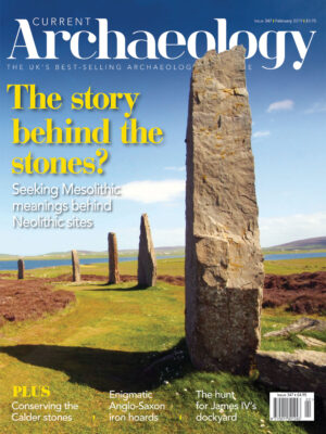 Current Archaeology 347