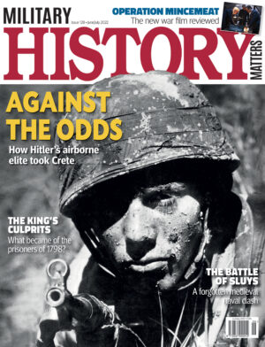 Military History Matters 128
