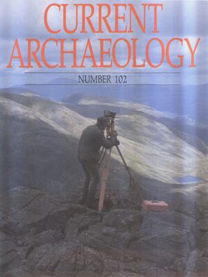 Current Archaeology 102