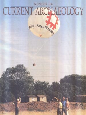 Current Archaeology 106