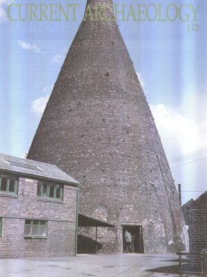 Current Archaeology 112