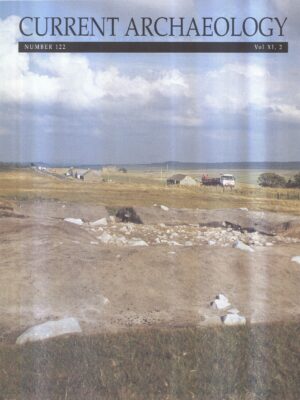 Current Archaeology 122