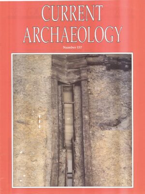 Current Archaeology 137