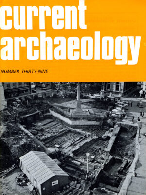 Current Archaeology 39