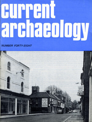 Current Archaeology 48