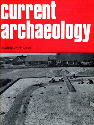 Current Archaeology 53