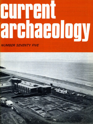 Current Archaeology 75
