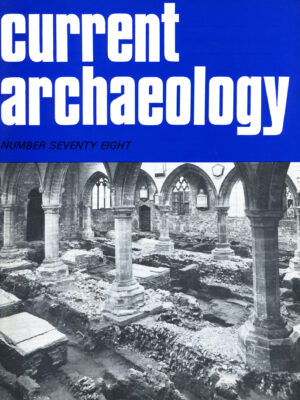 Current Archaeology 78