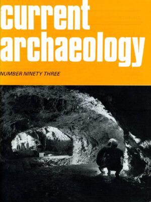 Current Archaeology 93